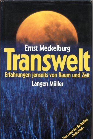 Beispielbild fr Transwelt. Erfahrungen jenseits von Raum und Zeit zum Verkauf von medimops