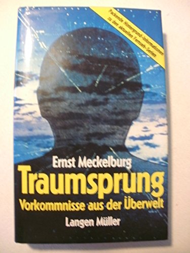 Beispielbild fr Traumsprung. Vorkommnisse aus der berwelt zum Verkauf von medimops