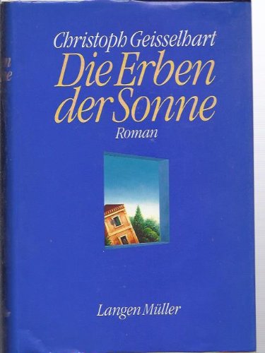 Imagen de archivo de Die Erben der Sonne a la venta por Leserstrahl  (Preise inkl. MwSt.)