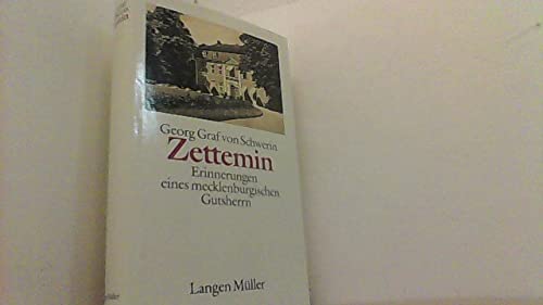Beispielbild fr Zettemin: Erinnerungen eines mecklenburgischen Gutsherrn zum Verkauf von medimops