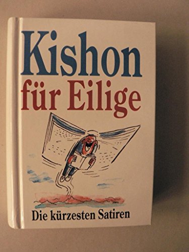 Imagen de archivo de Kishon für Eilige. a la venta por Half Price Books Inc.