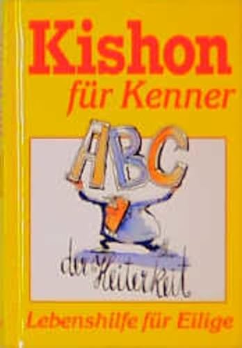 Beispielbild fr Kishon fr Kenner. ABC der Heiterkeit zum Verkauf von DER COMICWURM - Ralf Heinig