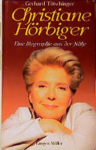 Beispielbild fr Christiane Hrbiger. Die Biographie aus der Nhe. - mit signiertem Foto zum Verkauf von Antiquariat Luna
