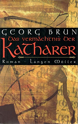 Beispielbild fr Das Verma?chtnis der Katharer: Roman (German Edition) zum Verkauf von Wonder Book