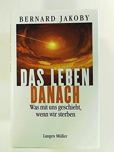 Beispielbild fr Das Leben danach: Was mit uns geschieht, wenn wir sterben zum Verkauf von Kultgut