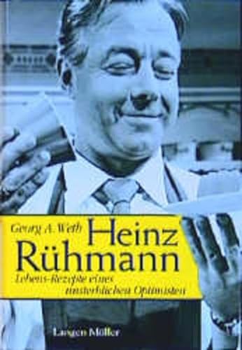 Heinz Rühmann. Lebens-Rezepte eines unsterblichen Optimisten. Mit 150 Fotos und Zeichnungen.