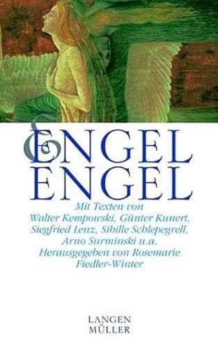 Engel, Engel. (9783784428550) by Lenz, Siegfried; Kempowski, Walter; Kunert, GÃ¼nter; Surminski, Arno; Schlepegrell, Sibille; Fiedler-Winter, Rosemarie