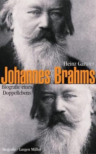 Beispielbild fr Johannes Brahms. Biografie eines Doppellebens zum Verkauf von medimops
