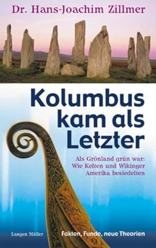 Stock image for Kolumbus kam als Letzter for sale by medimops