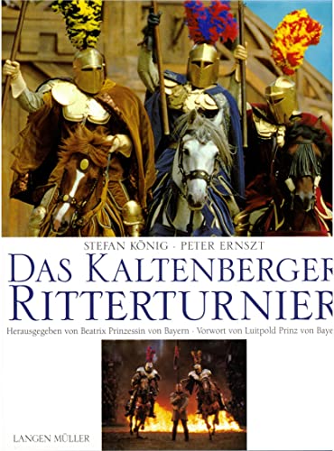Beispielbild fr Das Kaltenberger Ritterturnier. zum Verkauf von Worpsweder Antiquariat