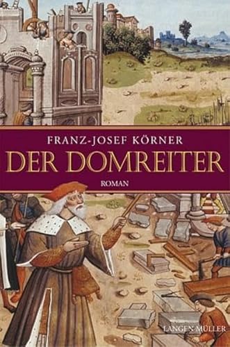 Beispielbild fr Der Domreiter : Roman. zum Verkauf von NEPO UG