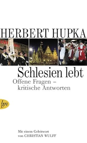 Stock image for Schlesien lebt: Offene Fragen - kritische Antworten for sale by WorldofBooks