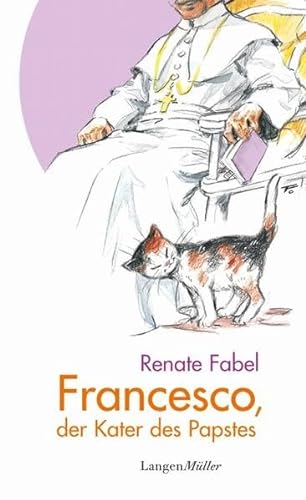 Beispielbild fr Francesco, der Kater des Papstes [Hardcover] Fabel, Renate and Fischach, Hans zum Verkauf von tomsshop.eu