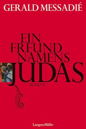 Beispielbild fr Ein Freund namens Judas: Roman zum Verkauf von medimops