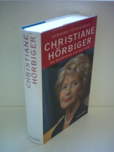 Beispielbild fr Christiane Hrbiger: Die Biographie aus der Nhe zum Verkauf von medimops