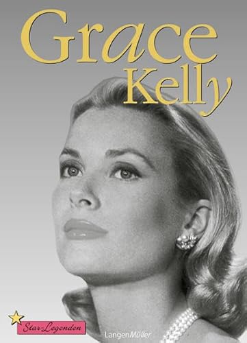 Beispielbild fr Grace Kelly: Star-Legende zum Verkauf von medimops