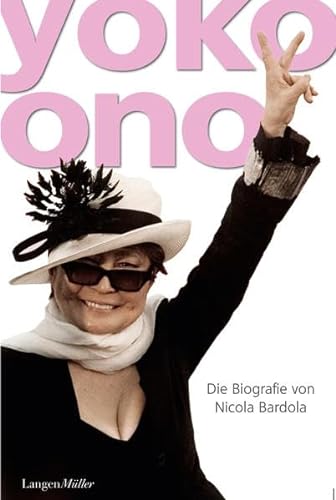 9783784433004: Yoko Ono: Die Biografie