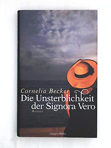 Beispielbild fr Die Unsterblichkeit der Signora Vero: Roman zum Verkauf von Norbert Kretschmann