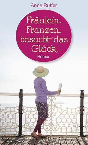 Beispielbild fr Frulein Franzen besucht das Glck zum Verkauf von Leserstrahl  (Preise inkl. MwSt.)