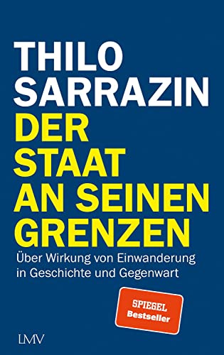 Beispielbild fr Der Staat an seinen Grenzen: ber Wirkung von Einwanderung in Geschichte und Gegenwart zum Verkauf von medimops