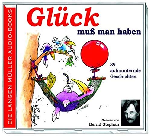 Stock image for Glck muss man haben, 1 Audio-CD for sale by medimops