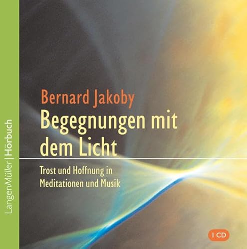 Beispielbild fr Begegnung mit dem Licht. CD: Trost und Hoffnung in Meditationen und Musik zum Verkauf von medimops