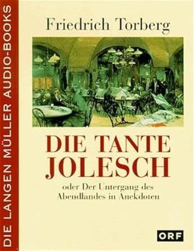 Beispielbild fr Die Tante Jolesch oder Der Untergang des Abendlandes in Anekdoten, 2 Cassetten zum Verkauf von medimops