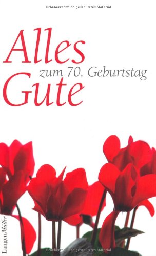 9783784460284: Alles Gute zum 70. Geburtstag