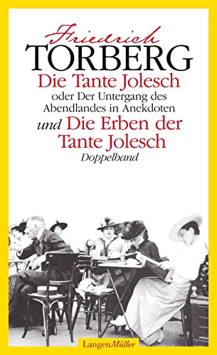 Beispielbild fr Die Tante Jolesch oder Der Untergang des Abendlandes in Anekdoten und Die Erben der Tante Jolesch. zum Verkauf von Antiquariat Hentrich (Inhaber Jens Blaseio)