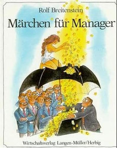 Beispielbild fr Mrchen fr Manager zum Verkauf von Buchstube Tiffany