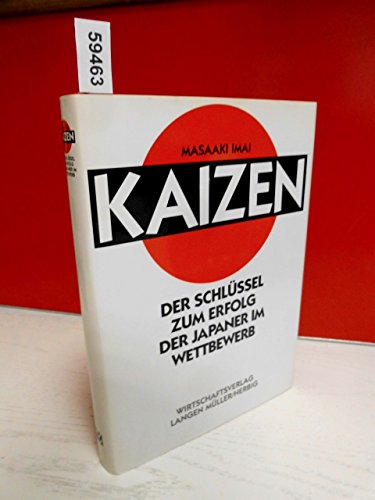 Beispielbild fr Kaizen. Der Schlssel zum Erfolg der Japaner im Wettbewerb. zum Verkauf von medimops