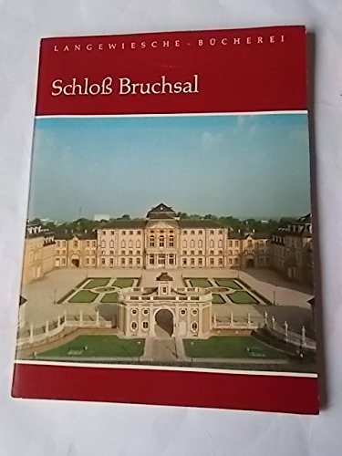 Imagen de archivo de Schloss Bruchsal. Text Dt./Engl./Franz. a la venta por medimops