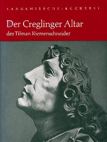 Imagen de archivo de Der Creglinger Altar des Tilman Riemenschneider a la venta por Leserstrahl  (Preise inkl. MwSt.)