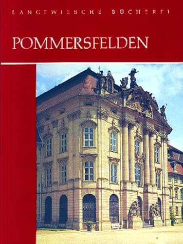 Stock image for Pommersfelden - Schloss Weissenstein (Langewiesche-Bcherei) for sale by medimops
