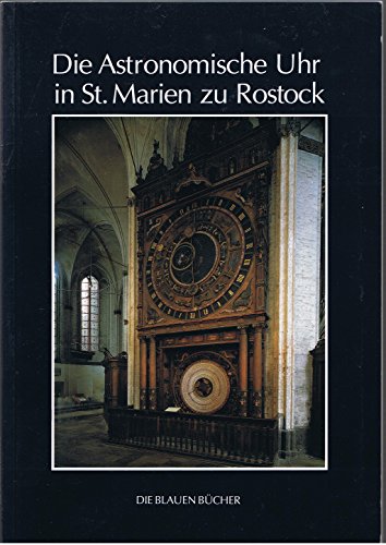 9783784512358: Die blauen Bcher Die astronomische Uhr in St. Marien zu Rostock