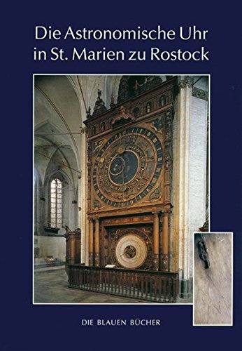 9783784512365: Die Astronomische Uhr in St. Marien zu Rostock