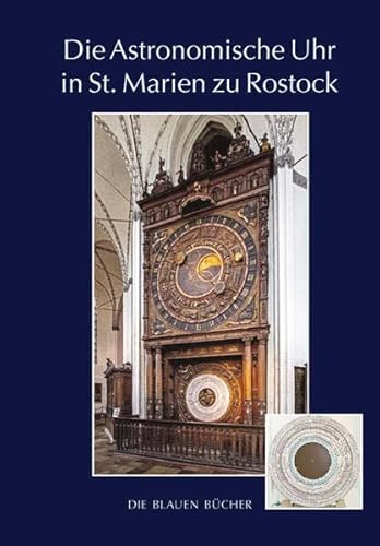 Beispielbild fr Die Astronomische Uhr in St. Marien zu Rostock zum Verkauf von Blackwell's