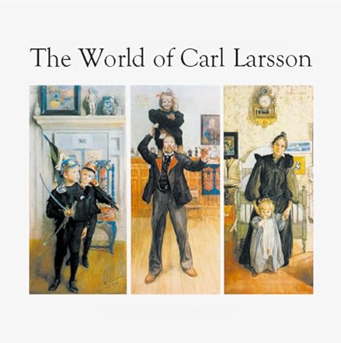 9783784527048: The World of Carl Larsson
