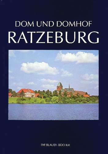 Beispielbild fr Die Blauen Bcher, Dom und Domhof Ratzeburg zum Verkauf von medimops