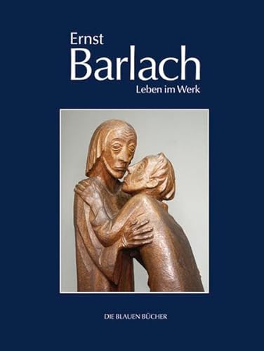 Stock image for Ernst Barlach - Leben im Werk -Language: german for sale by GreatBookPrices