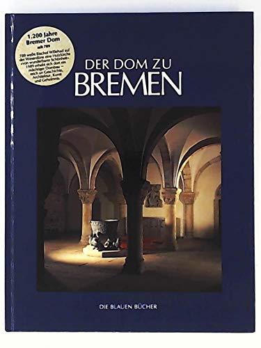 Imagen de archivo de Der Dom zu Bremen a la venta por RiLaoghaire