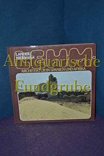 9783784572406: Lehm-Architektur in Spanien und Afrika