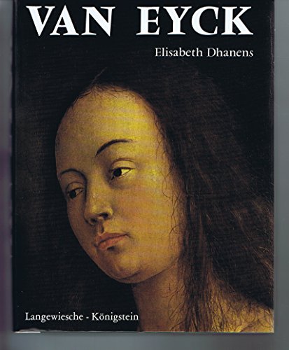 Hubert und Jan van Eyck. - Dhanens, Elisabeth und Hubert van Eyck