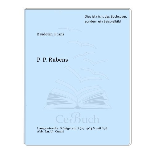 P. P. Rubens - Baudouin, Frans