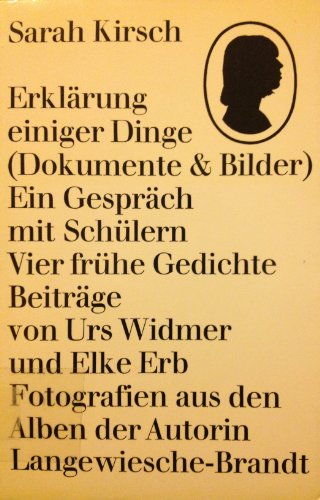 9783784601052: Erklärung einiger Dinge: (Dokumente u. Bilder) : [e. Gespräch mit Schülern : 4 frühe Gedichte] (German Edition)
