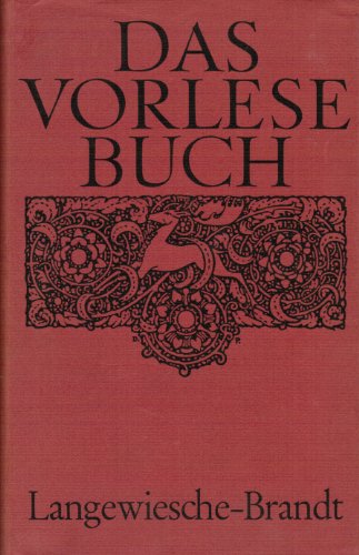 Das Vorlesebuch. Vierzig Geschichten aus der modernen Literatur.