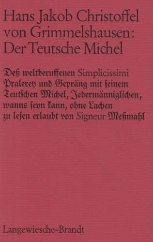 Imagen de archivo de Der Teutsche Michel. Mit Nachwort und Anmerkungen von Gunther Kleefeld a la venta por Zubal-Books, Since 1961