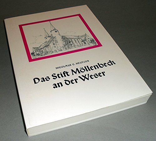 Beispielbild fr Das Stift Mllenbeck an der Weser. Kanonissenstift - Windesheimer Chorherrenstift - Evangelisches Stift zum Verkauf von medimops