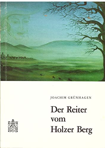 Beispielbild fr Der Reiter vom Holzer Berg zum Verkauf von DER COMICWURM - Ralf Heinig