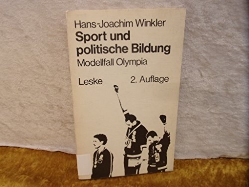 9783785002445: Sport und politische Bilduung. Modellfall Olympia.